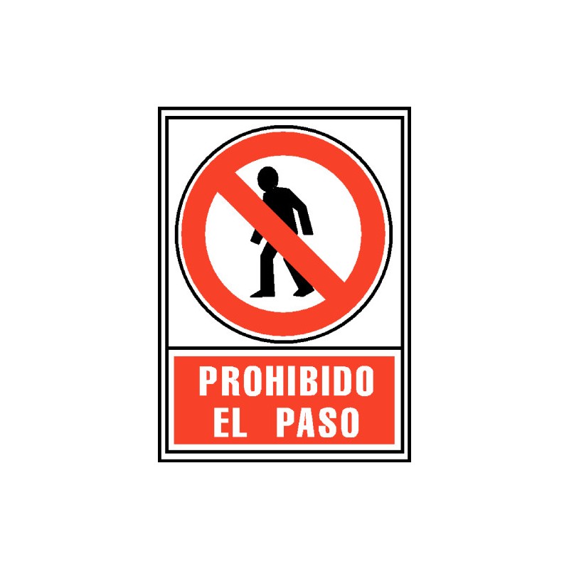 12076-SENAL PROHIBIDO EL PASO 210X297MM PVC ROJO ARCHIVO2000 6174-05 RJ