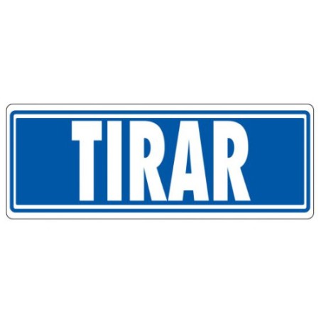 22785-SENAL "TIRAR" 175X65 PVC GRIS ARCHIVO 2000 6177-03 GS