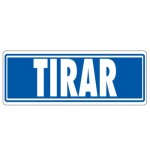 22785-SENAL "TIRAR" 175X65 PVC GRIS ARCHIVO 2000 6177-03 GS
